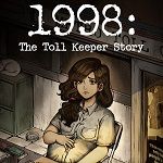 1998: The Toll Keeper Story